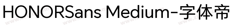 HONORSans Medium字体转换